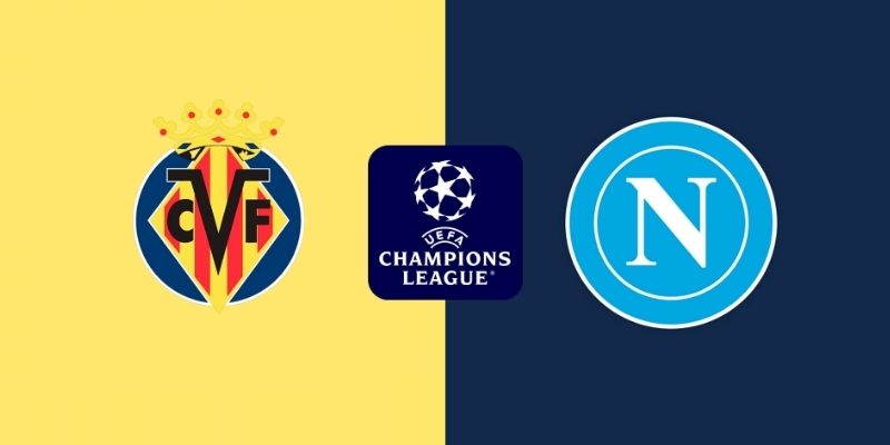 Soi kèo Villarreal vs Napoli, 2h 14/10 – Champions League